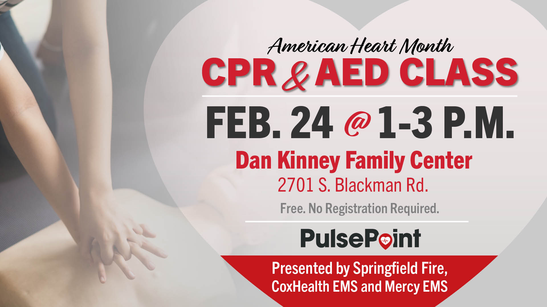 Free CPR Training @ Dan Kinney Family Center